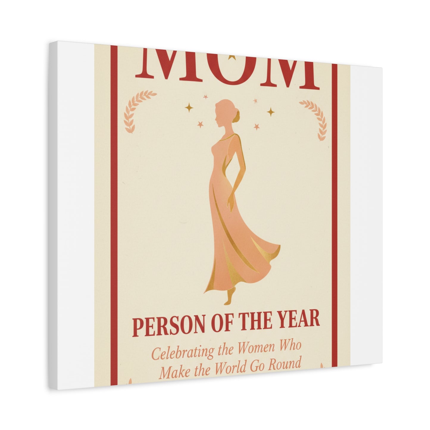 Mom: Person of the Year — Mother's Day Matte Canvas Wall Art