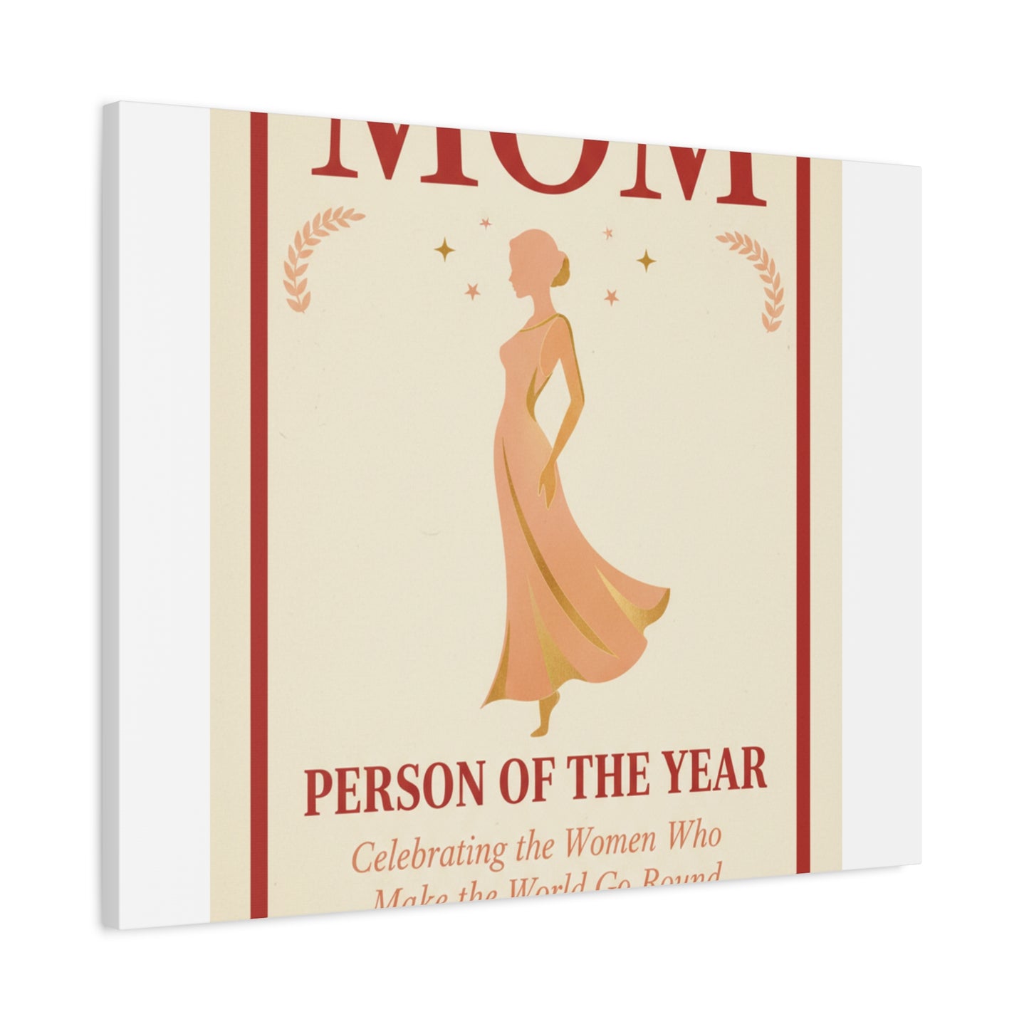 Mom: Person of the Year — Mother's Day Matte Canvas Wall Art