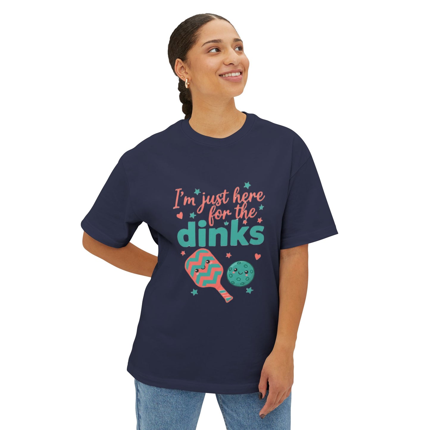 "I'm Just Here for the Dinks" Unisex Oversized Boxy Tee