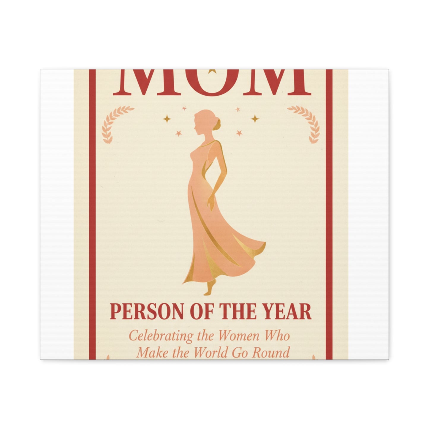 Mom: Person of the Year — Mother's Day Matte Canvas Wall Art