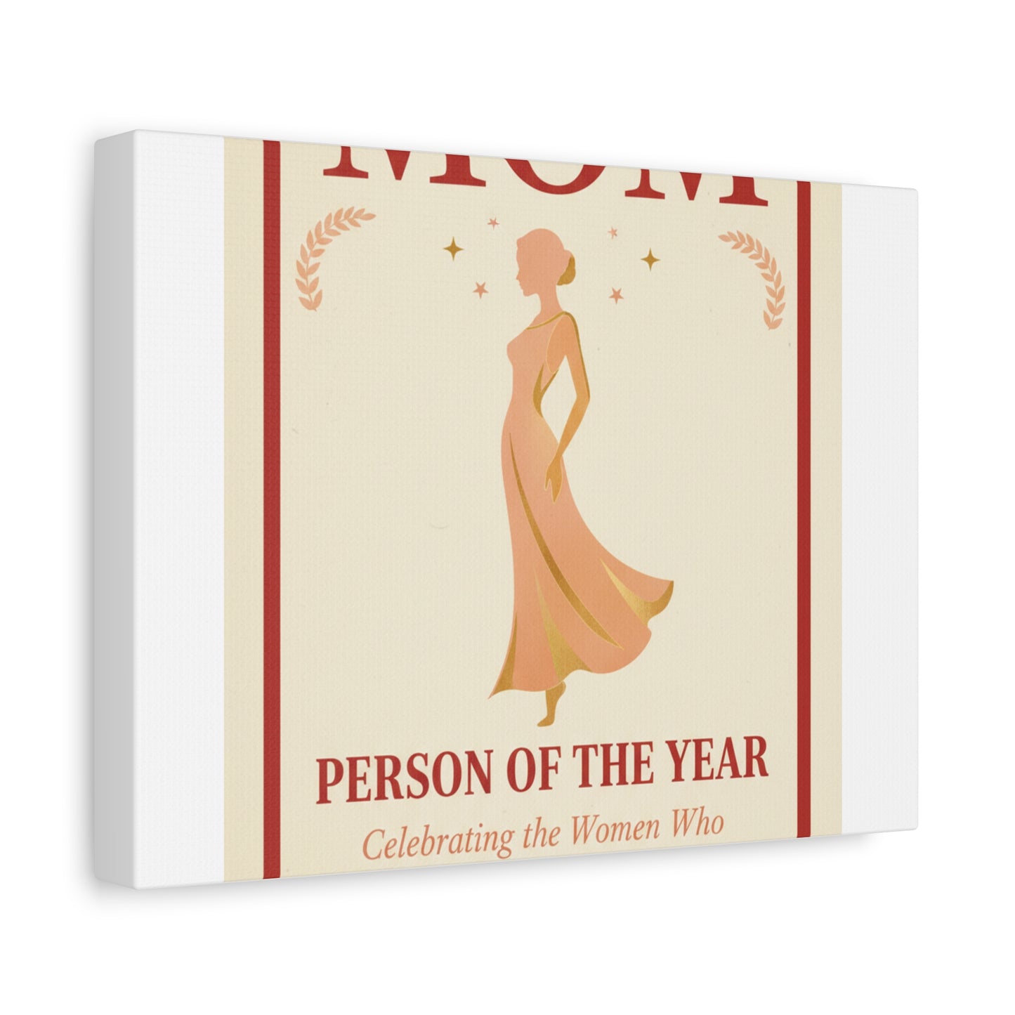 Mom: Person of the Year — Mother's Day Matte Canvas Wall Art