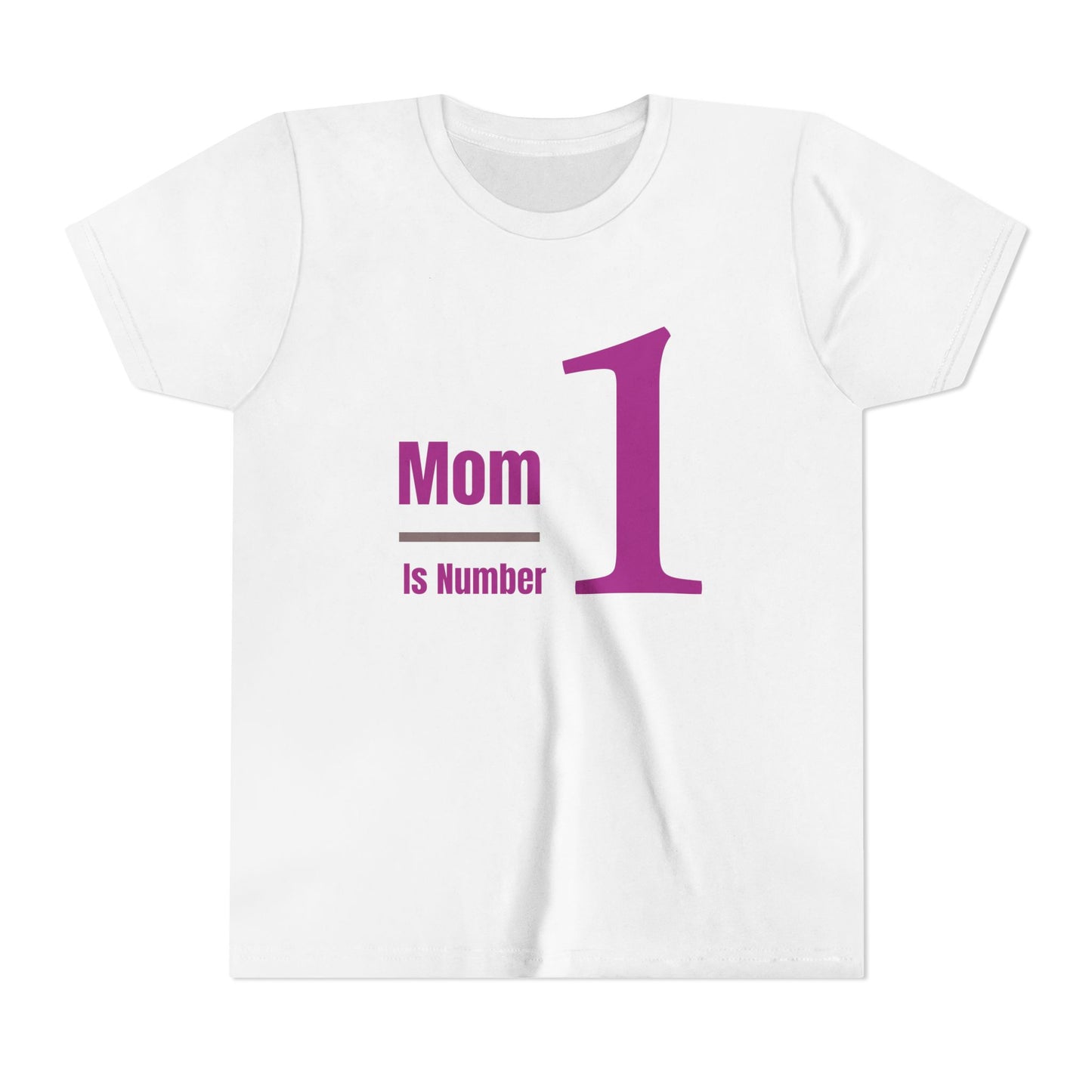Mom Is #1 — Kids' Mother's Day Short Sleeve Tee