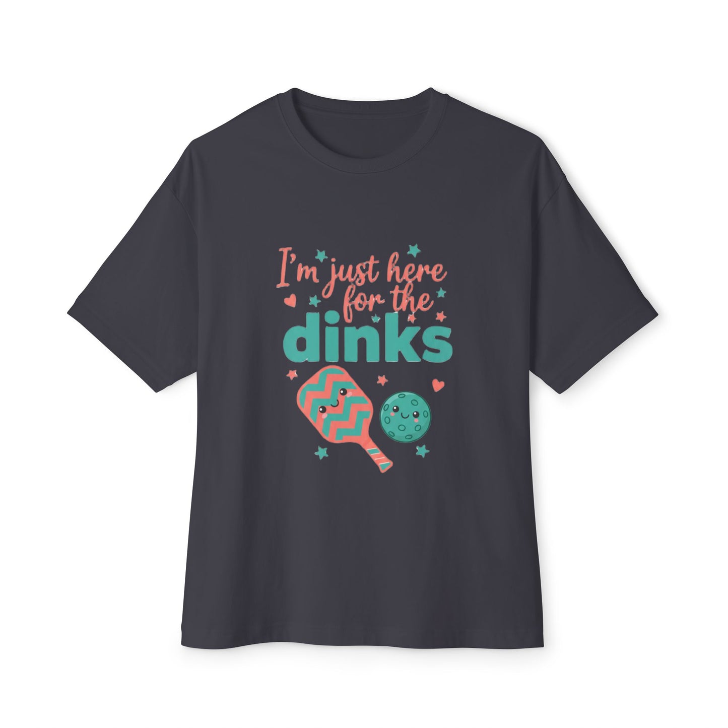 "I'm Just Here for the Dinks" Unisex Oversized Boxy Tee