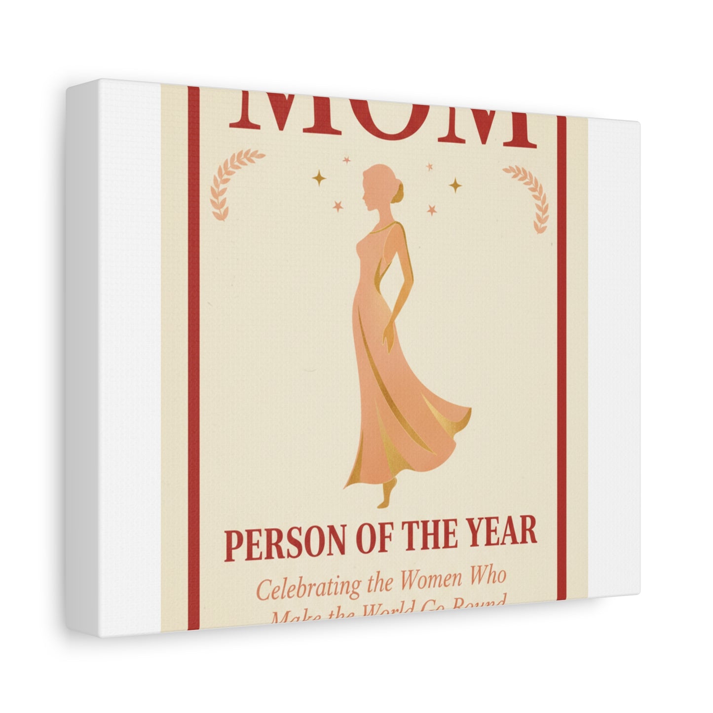 Mom: Person of the Year — Mother's Day Matte Canvas Wall Art
