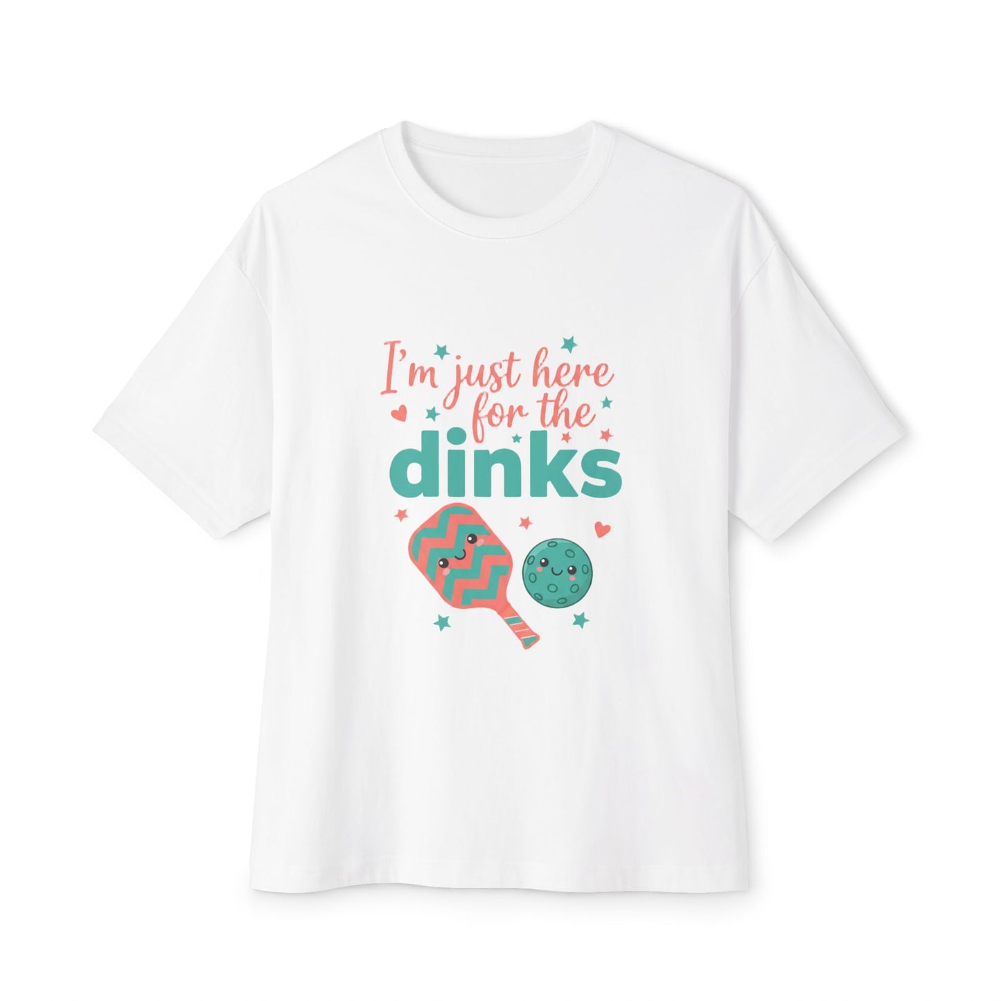 "I'm Just Here for the Dinks" Unisex Oversized Boxy Tee