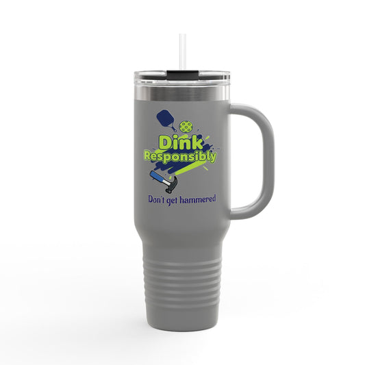 "Dink Responsibly" Pickleball Travel Mug - 40oz Insulated Tumbler