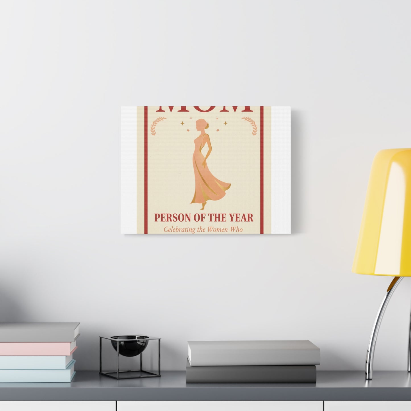 Mom: Person of the Year — Mother's Day Matte Canvas Wall Art