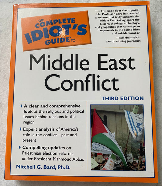 The Complete Idiot's Guide to Middle East Conflict
