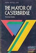 York Notes on The Mayor of Casterbridge - TTP